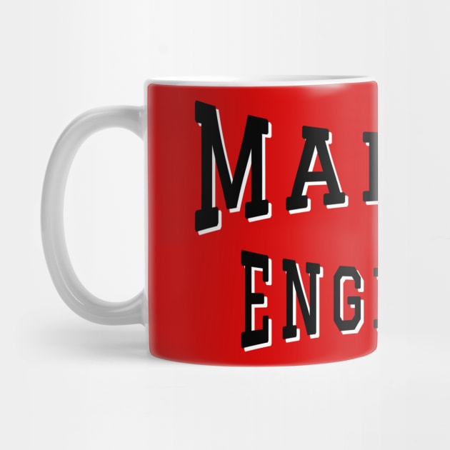 Marine Engineer in Black Color Text by The Black Panther